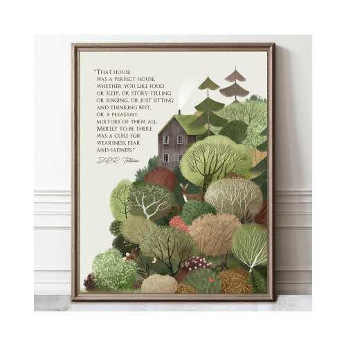 JRR Tolkien Quote: That House Was A Perfect House – Hobbit LOTR Cozy Home Woodland Illustration Housewarming Gift Idea – Framed Option