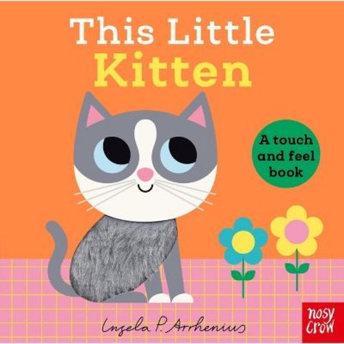 This Little Kitten - (Board Book)