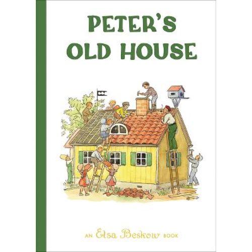 Peter's Old House - 2nd Edition by Elsa Beskow (Hardcover)