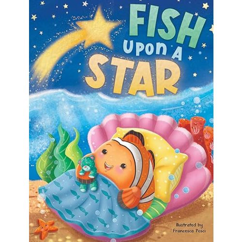 Fish Upon A Star - Children's Padded Board Book - Bedtime