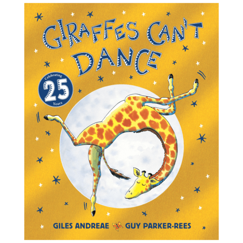 Giraffes Can't Dance by Giles Andrea - Book