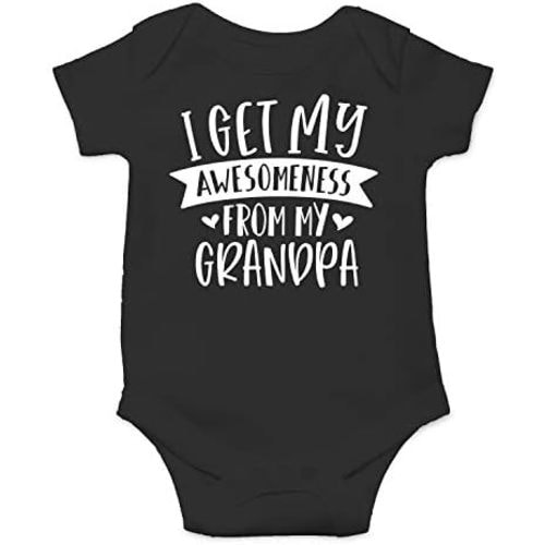 I Get My Awesomeness From My Grandpa - Funny Baby Essentials Bodysuit - Newborn Baby Boy Clothes
