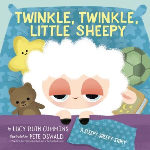 Twinkle, Twinkle, Little Sheepy - (Sleepy Sheepy) by Lucy Ruth Cummins (Board Book)