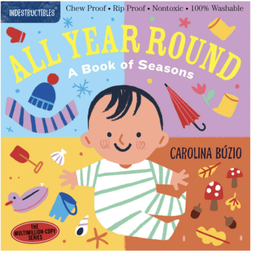 Indestructibles Books - All Year Round: A Book of Seasons