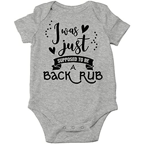 CBTwear I Was Just Supposed To Be A Back Rub - Baby Clothes - Funny Newborn Bodysuit Outfits for Boys and Girls