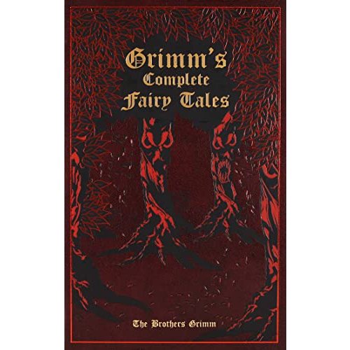 Grimm's Complete Fairy Tales (Leather-bound Classics)