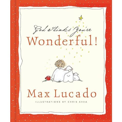 God Thinks You're Wonderful Hardcover – April 1, 2003