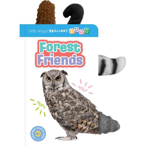 Forest Friends - Touch and Feel Sound Book