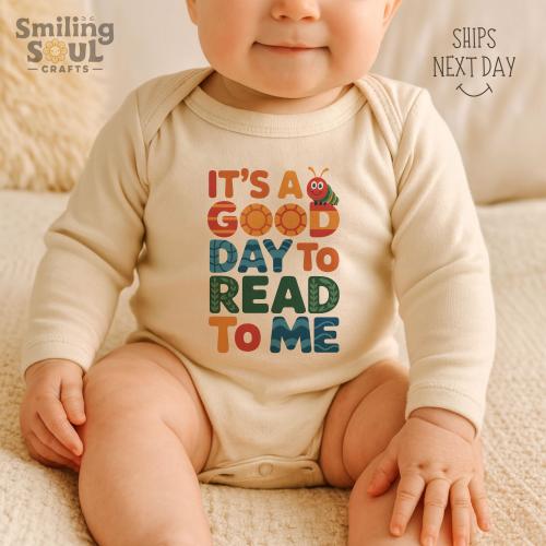 It's a Good Day to Read to Me Baby Bodysuit, Reading Bodysuit, Bookworm Baby Gift, Book Lover Infant Bodysuit, Future Reader Shower Gift