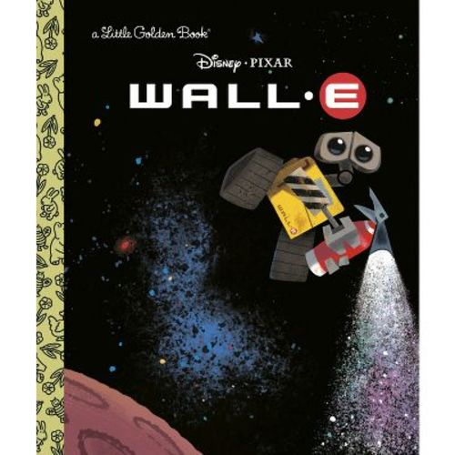 Wall-E (Disney/Pixar Wall-E) - (Little Golden Book Collections) (Hardcover) - by RH DISNEY