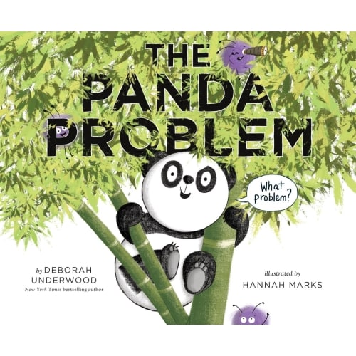 The Panda Problem a book by Deborah Underwood and Hannah Marks - Bookshop.org US