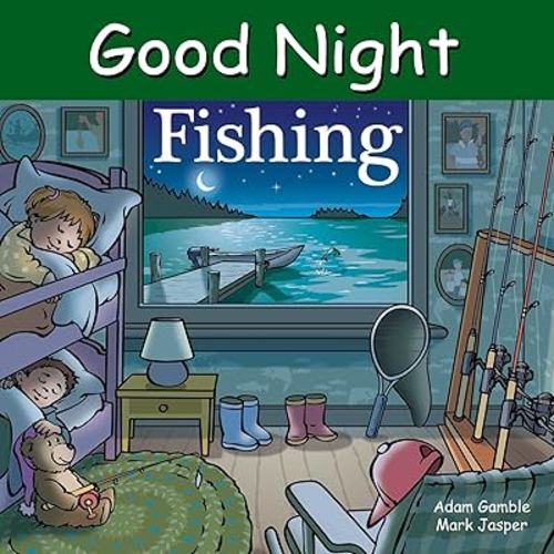 Good Night Fishing (Good Night Our World)