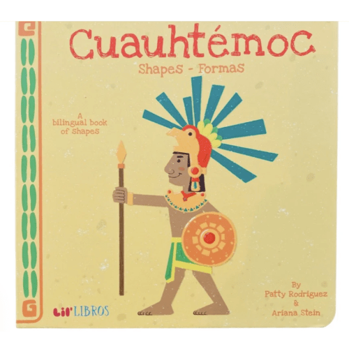 Lil' Libros - Cuauhtémoc - A Bilingual Book of Shapes