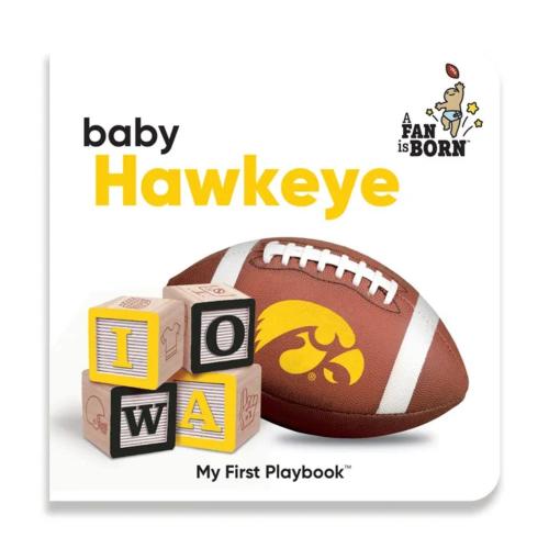 Wincraft Iowa Hawkeyes A Fan Is Born Baby Book