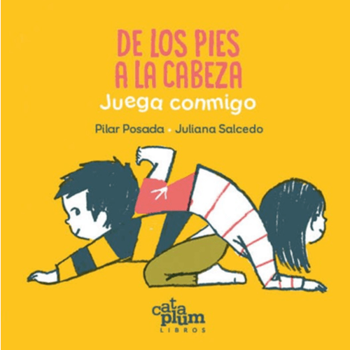 DE LOS PIES A LA CABEZA. Juega conmigo - LA libreria