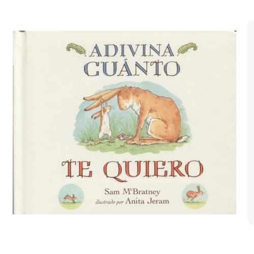 Adivina cuánto te quiero (cartonado)