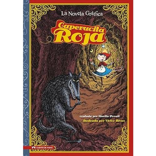 Caperucita Roja: The Graphic Novel (Graphic Spin en Español) (Spanish Edition) (Graphic Spin En Espanol)