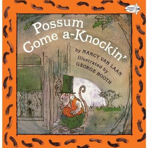 Possum Come A-Knockin' - by Nancy Van Laan (Paperback)