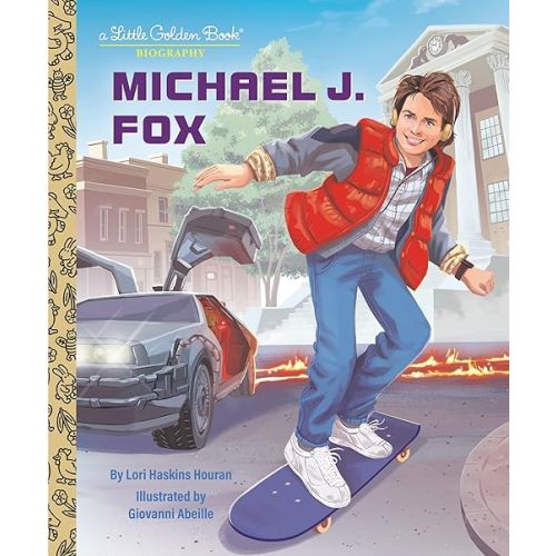 Michael J. Fox: A Little Golden Book Biography Hardcover – Picture Book, May 6, 2025