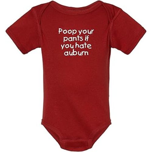 Poop Your Pants if You Hate Auburn Funny Alabama Fan Baby Bodysuit