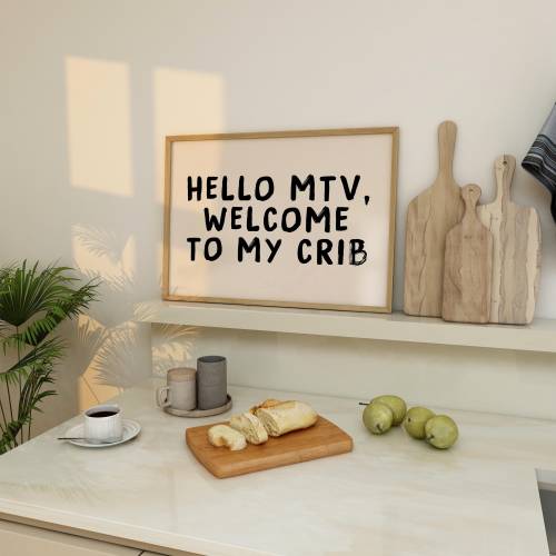 Hello mtv welcome to my crib print - welcome print - entryway print - porch prints - y2k prints - hallway wall art welcome wall art A4 print