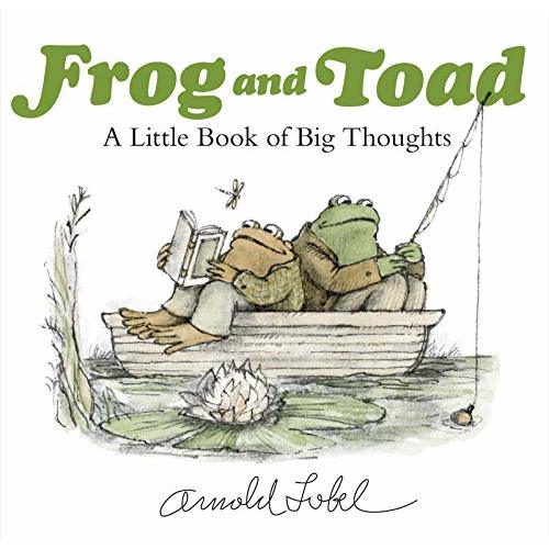 Frog and Toad: A Little Book of Big Thoughts: From the Classic Animal Friendship and Adventure Series, Great for Growing Reading Skills and Early Literacy Development for Kids [ages 4-8]