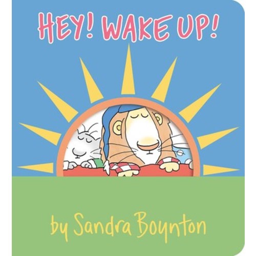 Hey! Wake Up! | Book by Sandra Boynton | Official Publisher Page | Simon & Schuster