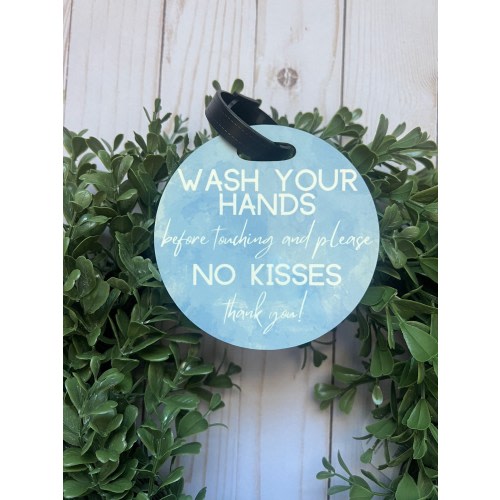 Blue Wash Your Hands Baby Sign-- Baby Germ Sign-Germs Too Big-Baby Carrier Sign-Diaper Bag Tag-Do Not Touch Baby-Don&#39;t Touch Me