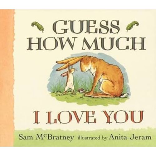 Guess How Much I Love You