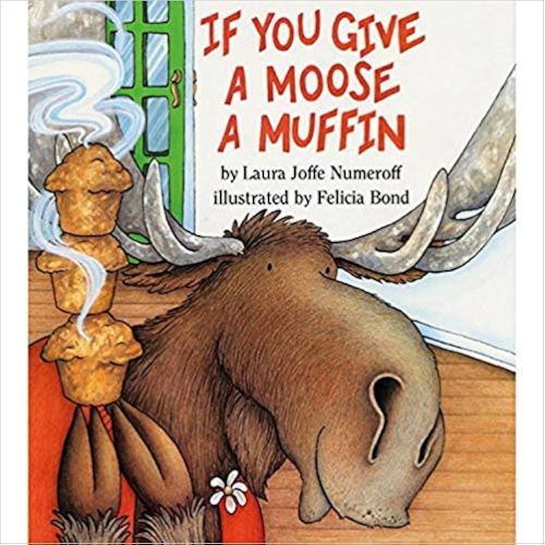 If You Give A Moose A Muffin (Paperback Book)
