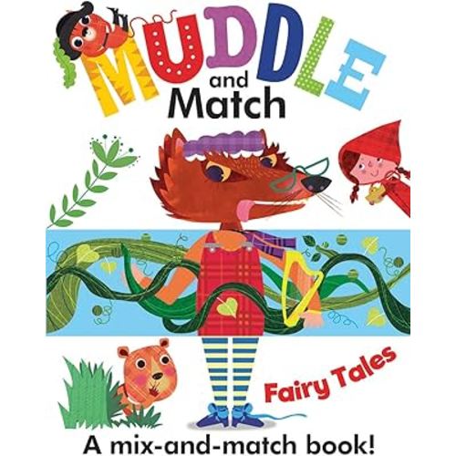 Muddle and Match Fairy Tales