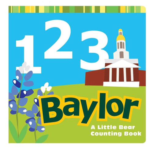 1, 2, 3 Baylor: A Little Bear Counting Book (Big Bear Books)