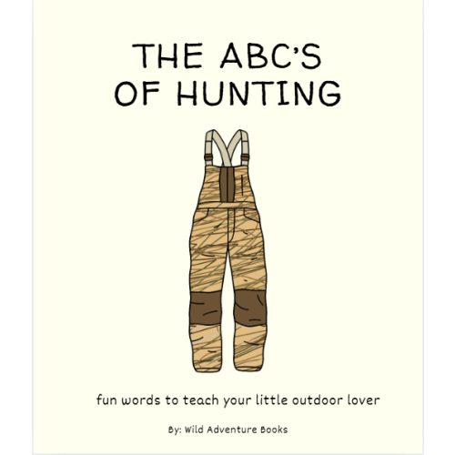 Livi Littles ABC's of Hunting - ABC's of Hunting