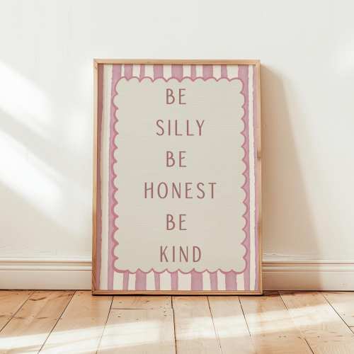 Pink Be Silly Be Honest Be Kind Retro Print Digital, Kids Room Quote Print, Retro Kids Room Decor, Boho Classroom Decor,Girl Vintage Nursery