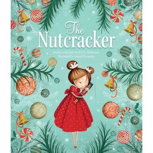 The Nutcracker Larger Hardcover Classic Christmas Picture Book