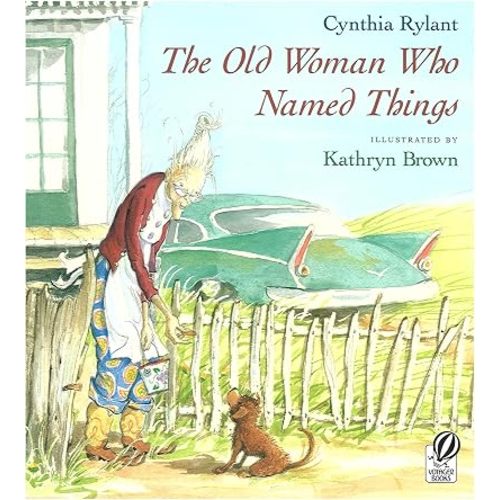 The Old Woman Who Named Things