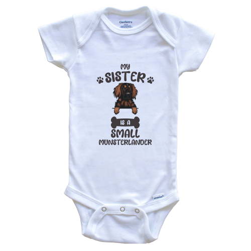 My Sister Is A Small Munsterlander Cute Dog Breed Baby Bodysuit, 3-6 Months White