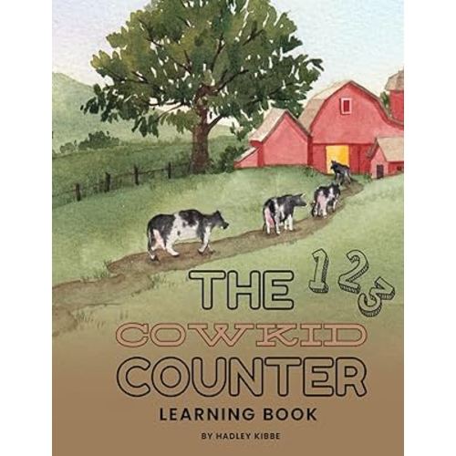 The Cowkid Counter: Learning Book (The Cowkid Series)