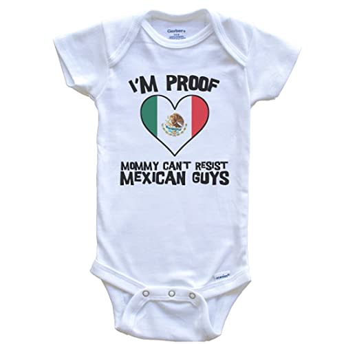 I'm Proof Mommy Can't Resist Mexican Guys Mexico Flag Heart One Piece Baby Bodysuit