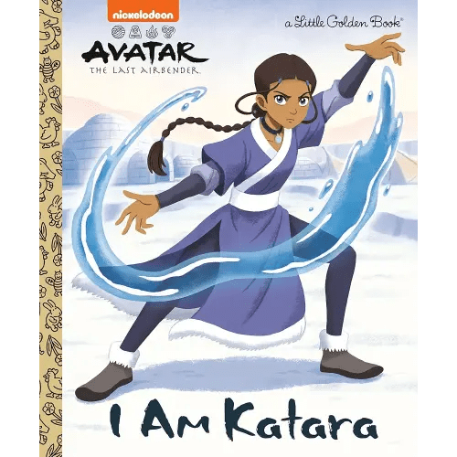 I Am Katara (Avatar: The Last Airbender) (Little Golden Book)