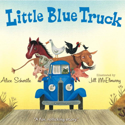 Little Blue Truck: A Lively Farm Adventure About Friendship, Kindness, and Helping Others in a Time of Need