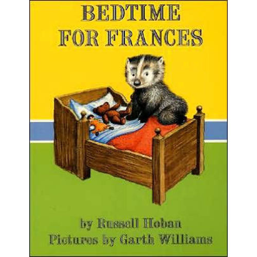 Bedtime for Frances by Russell Hoban, Garth Williams, Paperback | Barnes & Noble®