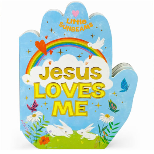 Jesus Loves Me Praying Hands Board Book - Gift for Easter, Christmas, Communions, Birthdays, and more! (Little Sunbeams)