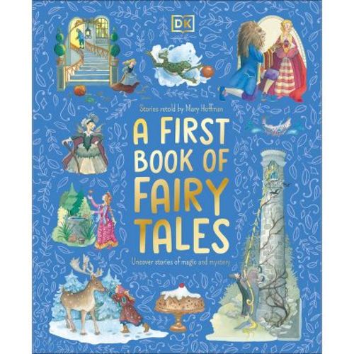 A First Book of Fairy Tales - by DK (Hardcover)