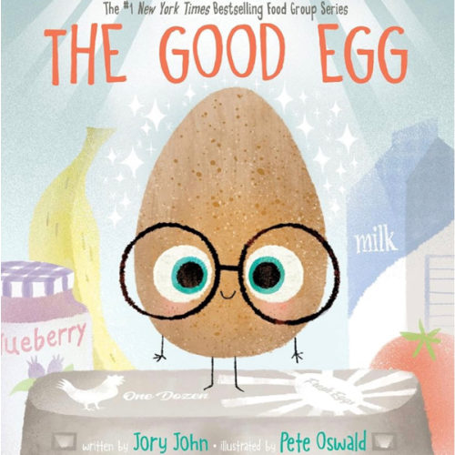 The Good Egg: A Story About Perfectionism, Pressure, and Self-Acceptance (The Food Group)