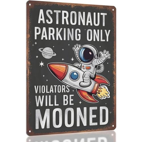 Astronaut Parking Sign - Funny Space Room Decor for Boys, Outer Space Gift