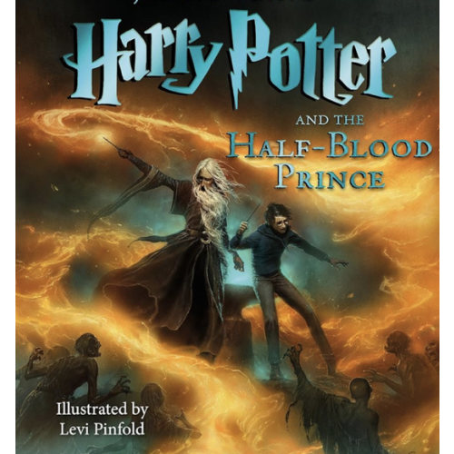 Harry Potter and the Half-Blood Prince: The Illustrated Edition (Harry Potter, Book 6)