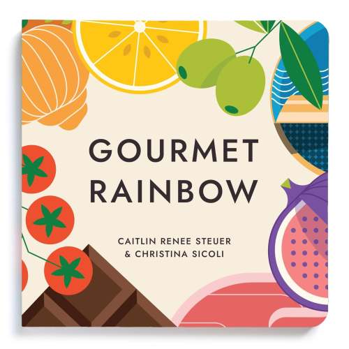 Gourmet Rainbow Board Book | Explore Fine Foods with Baby – Chunky Deli