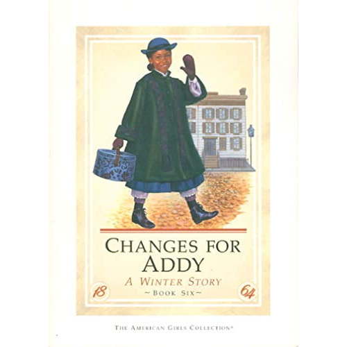 Pre-Owned Changes For Addy (American Girls Collection) (Paperback) 156247085X 9781562470852