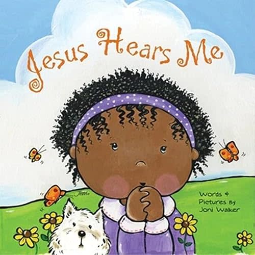 Jesus Hears Me Board book – Illustrated, January 1, 2008